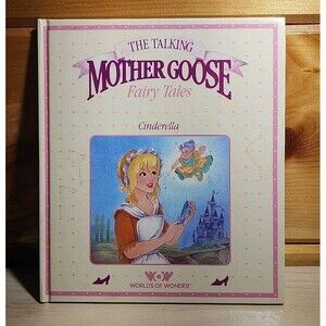 TALKING MOTHER GOOSE CINDERELLA WORLDS OF WONDER - BOOK ONLY